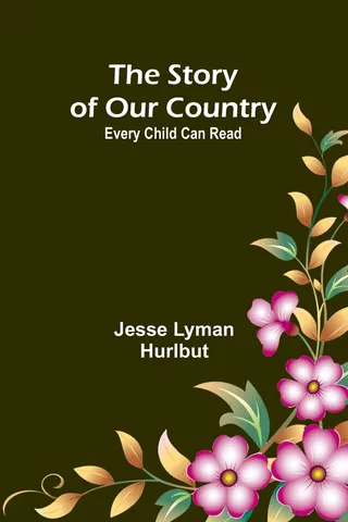 The Story of Our Country; Every Child Can Read
