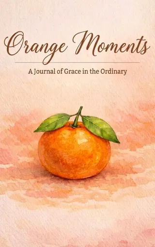 Orange Moments