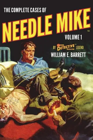 The Complete Cases of Needle Mike