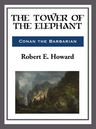 The Tower of the Elephant