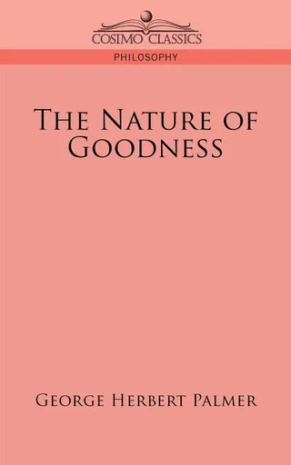 Nature of Goodness
