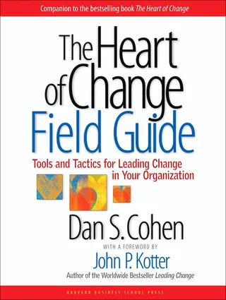 Heart of Change Field Guide