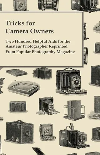 Tricks for Camera Owners