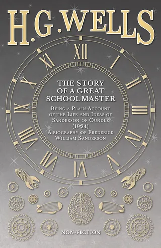 The Story of a Great Schoolmaster