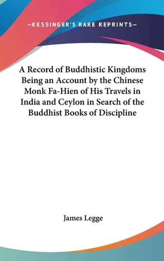 A Record of Buddhistic Kingdoms