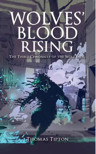 Wolves' Blood Rising