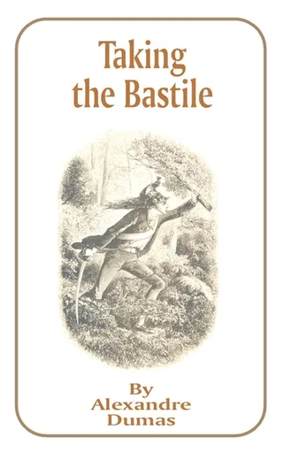 Taking the Bastille