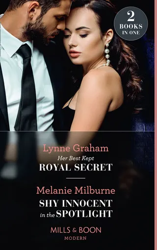Her Best Kept Royal Secret / Shy Innocent in the Spotlight