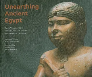 Unearthing Ancient Egypt