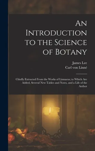 An Introduction to the Science of Botany
