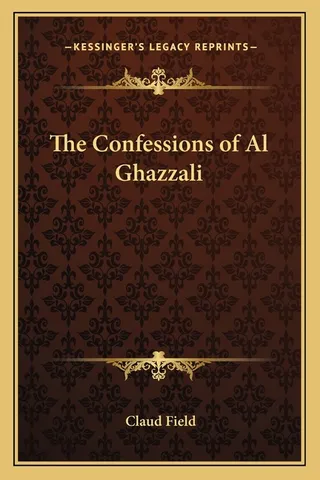 The Confessions of Al Ghazzali