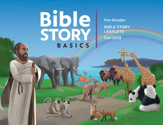 Bible Story Basics Pre-Read Leaflets Fall Year 1