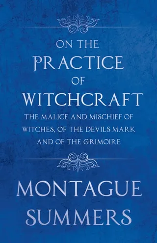On the Practice of Witchcraft
