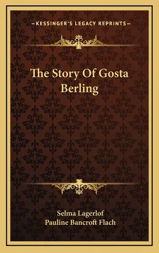 The Story Of Gosta Berling
