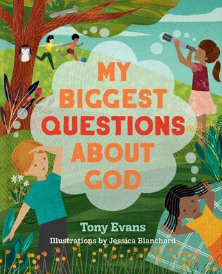 My Biggest Questions about God