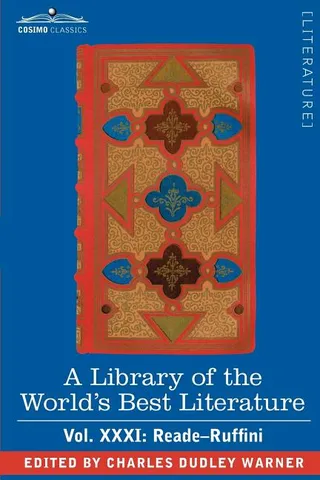 A Library of the World's Best Literature - Ancient and Modern