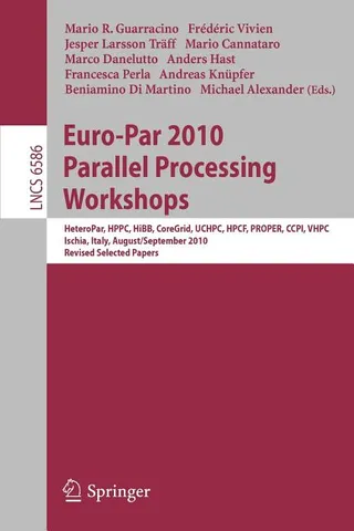 Euro-Par 2010 Parallel Processing Workshops