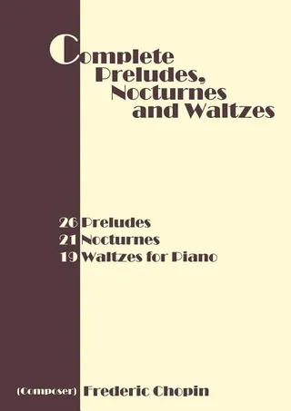 Preludes, Nocturnes and Waltzes