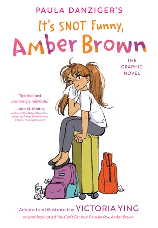 It's Snot Funny, Amber Brown