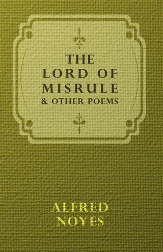The Lord Of Misrule And Other Poems