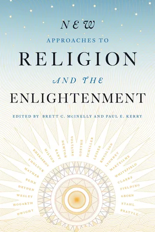 New Approaches to Religion and the Enlightenment