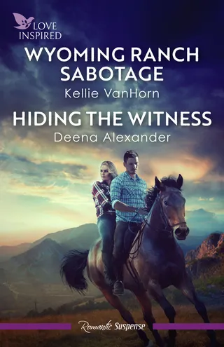 Wyoming Ranch Sabotage / Hiding The Witness