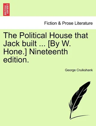 The Political House That Jack Built