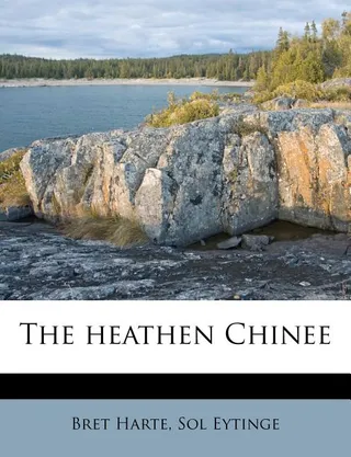 The Heathen Chinee