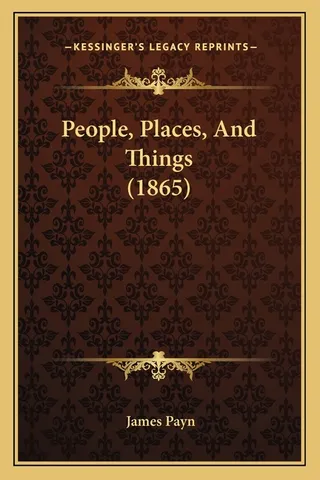 People, Places, And Things