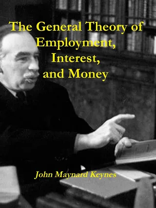 General Theory of Employment, Interest, and Money