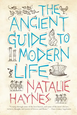 Ancient Guide to Modern Life