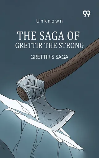 The Saga of Grettir the Strong