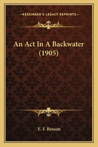 An Act In A Backwater