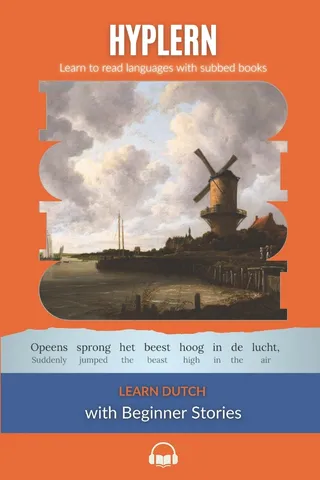 Learn Dutch with Beginner Stories
