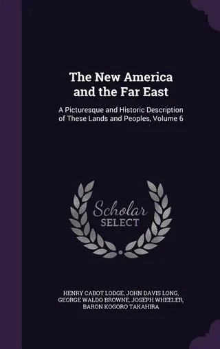 The New America and the Far East