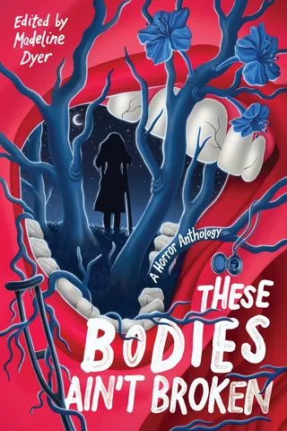 These Bodies Ain't Broken