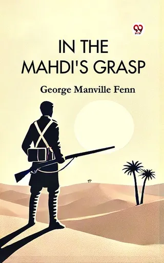 In the Mahdi's Grasp