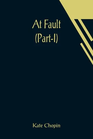 At Fault (Part I)