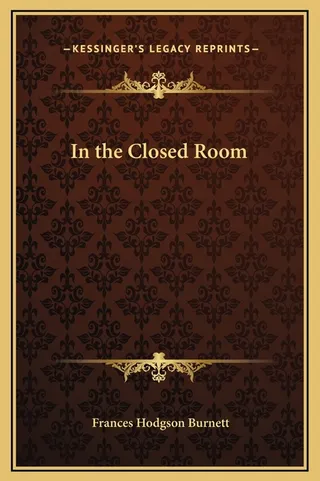 In the Closed Room