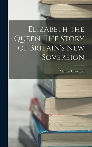 Elizabeth the Queen