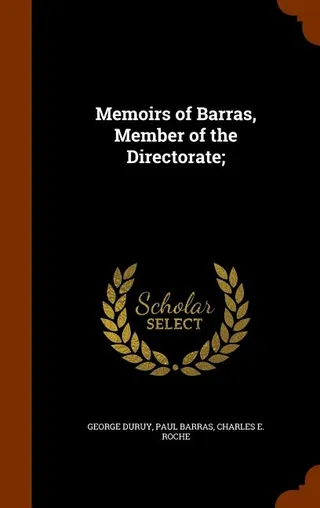 Memoirs of Barras, Member of the Directorate