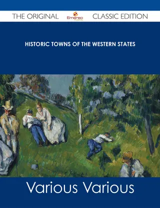 Historic Towns of the Western States