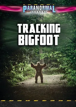 Tracking Bigfoot