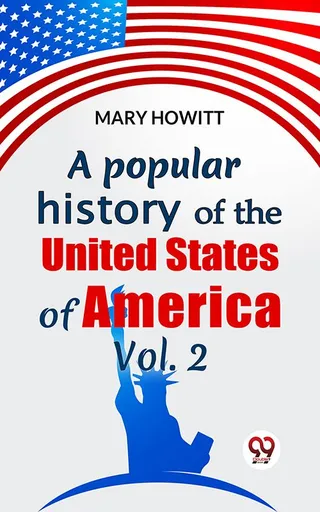 Popular History Of The United States Of America