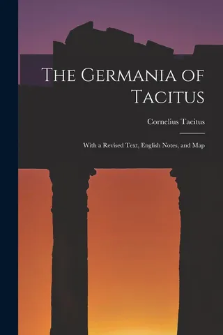 The Germania of Tacitus