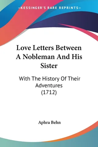 Love-Letters Between a Nobleman and His Sister