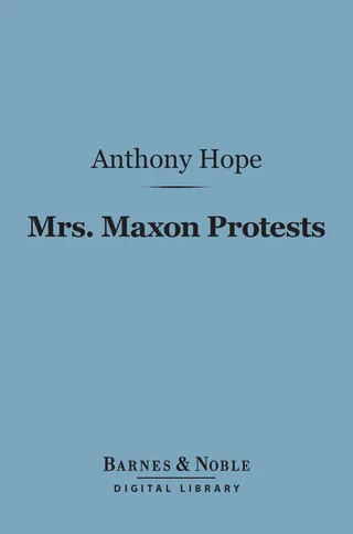 Mrs. Maxon Protests