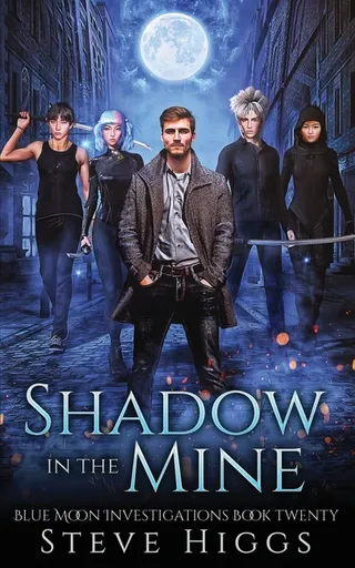 Shadow in the Mine