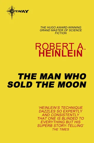 The Man Who Sold the Moon