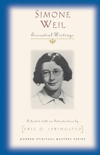 Simone Weil (Modern Spiritual Masters Series)